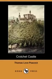 Image of Crotchet Castle (Dodo Press)