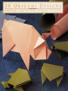 Image of 30 Origami Designs Hardback