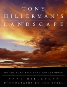 Image of Tony Hillermans Landscape by Anne Hillerman Hardback
