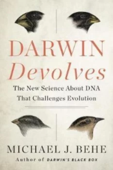 Image of Darwin devolves by Michael J Behe