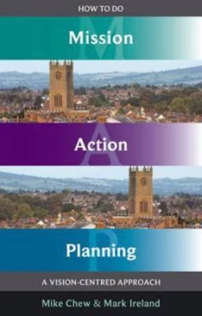Image of How to Do Mission Action Planning by Mike Chew and Mark Ireland and Society for Promoting Christian Knowledge Paperback