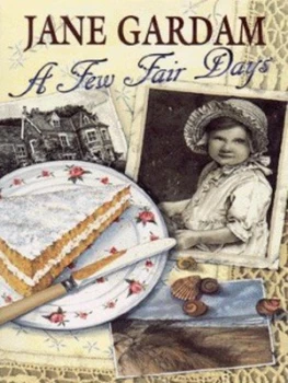Image of A Few Fair Days by Jane Gardam Paperback