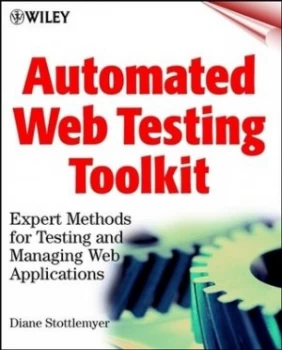 Image of Automated Web Testing Toolkit by Diane Stottlemyer Paperback
