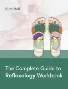 Image of The Complete Guide to Reflexology Workbook