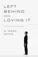 Image of left behind and loving it