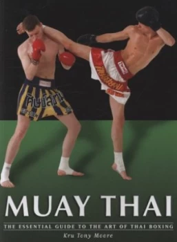 Image of Muay Thai by Tony Moore Paperback