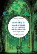 Image of natures warnings classic stories of eco science fiction