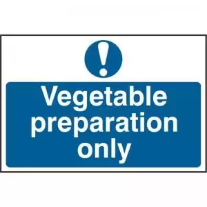 image of &lsquo;Vegetable Preparation Only&rsquo; Sign; Self-Adhesive