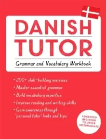 Image of Danish Tutor: Grammar and Vocabulary Workbook (Learn Danish with Teach Yourself) : Advanced beginner to upper intermediate course