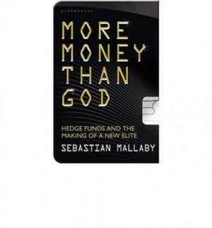 Image of More Money Than God by Sebastian Mallaby Paperback