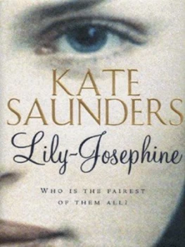 Image of Lily-Josephine by Kate Saunders Hardback