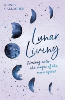 Image of Lunar living by Kirsty Gallagher