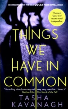 Image of Things We Have in Common by Tasha Kavanagh Paperback