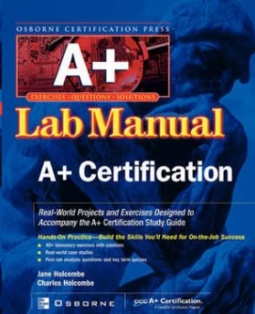 Image of Certification Press A+ by Charles Holcombe Paperback