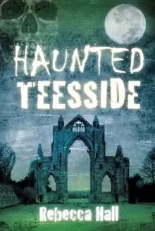Image of Haunted Teesside