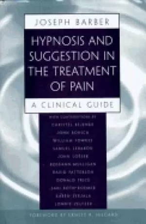 Image of hypnosis and suggestion in the treatment of pain a clinical guide