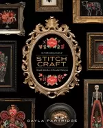 Image of stitchcraft an embroidery book of simple stitches and peculiar patterns