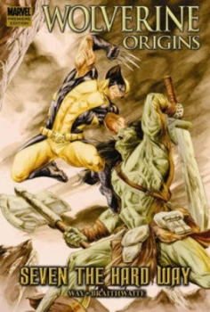 Image of Wolverine Origins Seven the Hard Way by Daniel Way Paperback