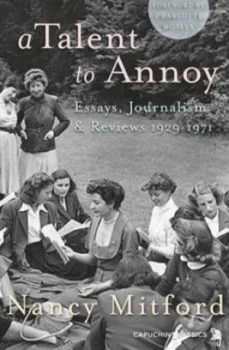 Image of A Talent to Annoy by Nancy Mitford Paperback