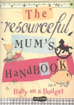 Image of The Resourceful Mums Handbook by Elen Lewis Paperback