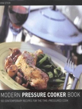 Image of Modern Pressure Cooker Book by Gina Steer Hardback