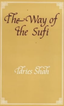 Image of The Way of the Sufi by Idries Shah Book