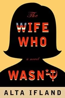 Image of The Wife Who Wasn't : A Novel