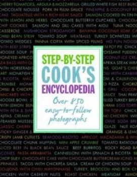 Image of Step by Step Cooks Encyclopedia by Parragon Book Service Ltd Hardback