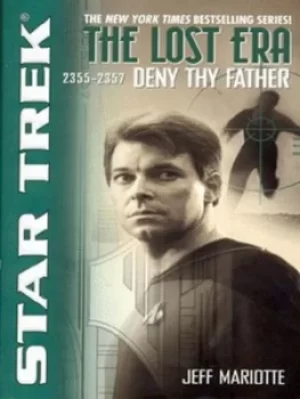 Image of Deny thy father by Jeff Mariotte