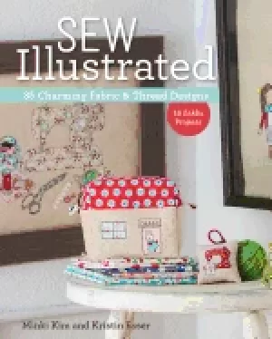Image of sew illustrated 35 charming fabric and thread designs 16 zakka projects