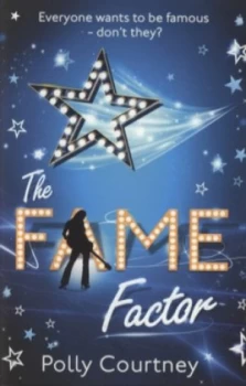 Image of The Fame Factor by Polly Courtney Paperback