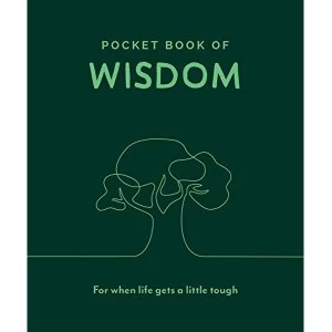Image of Pocket Book of Wisdom For When Life Gets a Little Tough Hardback Trigger Publishing