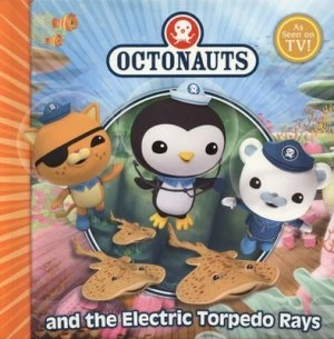 Image of Octonauts and the Electric Torpedo Rays by Simon and Schuster UK Paperback