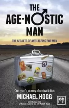 Image of The age-nostic man by Michael Hogg