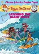 Image of thea stilton graphic novels 4 catching the giant wave