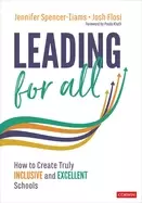 Image of leading for all how to create truly inclusive and excellent schools
