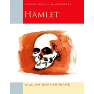 Image of Oxford School Shakespeare: Hamlet