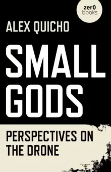 Image of Small Gods - Perspectives on the Drone