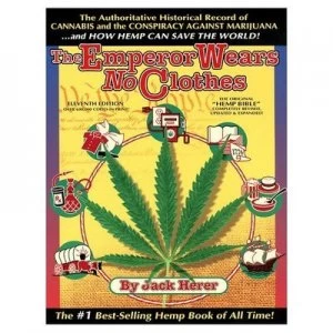 Image of The Emperor Wears No Clothes by Jack Herer Paperback