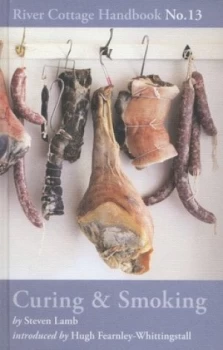 Image of The River Cottage Curing and Smoking Handbook by Steven Lamb Hardback