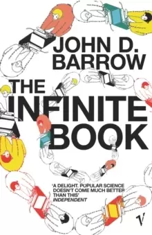 Image of The Infinite Book : A Short Guide to the Boundless, Timeless and Endless
