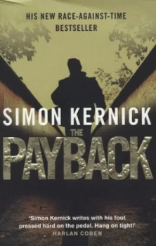 Image of The Payback by Simon Kernick Paperback