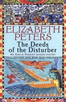 Image of The Deeds of the Disturber by Elizabeth Peters Paperback