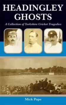 Image of Headingley ghosts by Mick Pope