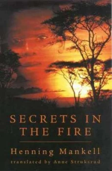Image of Secrets in the Fire by Henning Mankell Paperback