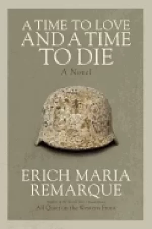 Image of time to love and a time to die