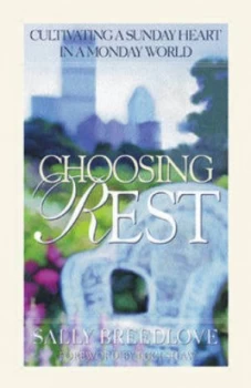Image of Choosing Rest by Sally Breedlove Paperback