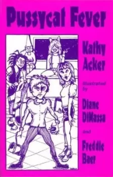 Image of Pussycat fever by Kathy Acker