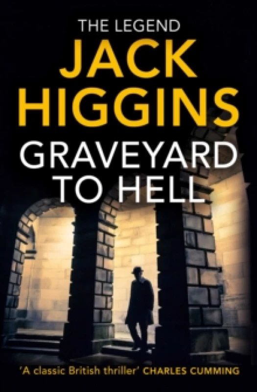 Image of Graveyard to Hell. Paperback. By Jack Higgins, Jack Higgins Books