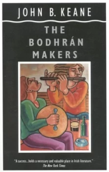 Image of The Bodhran Makers by John B Keane Paperback
